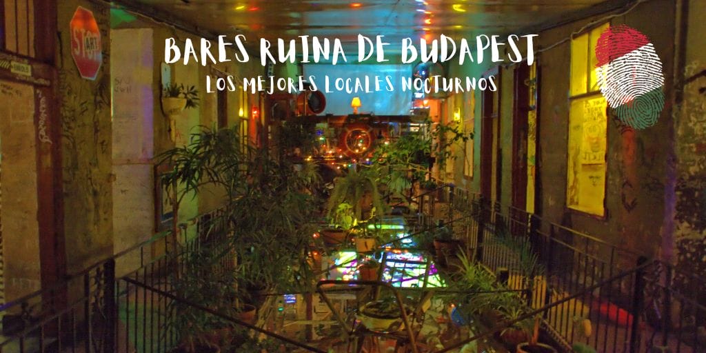 Bares Ruina de Budapest