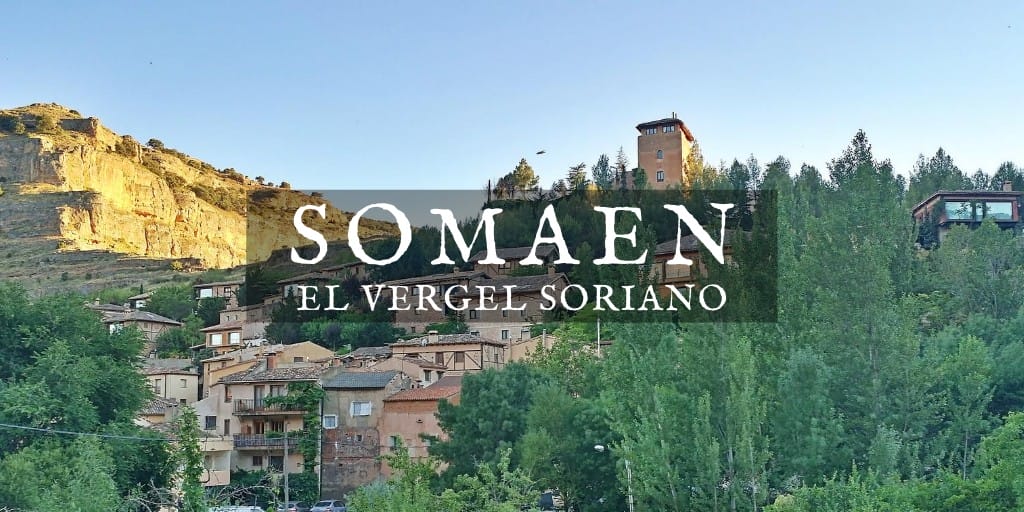 Somaén, el vergel soriano