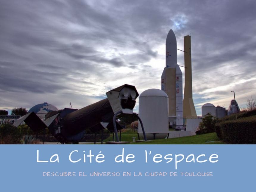 La Cité de l'espace en Toulouse