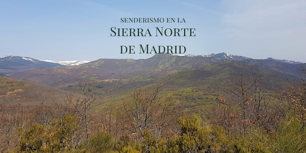 Senderismo en la Sierra Norte de Madrid