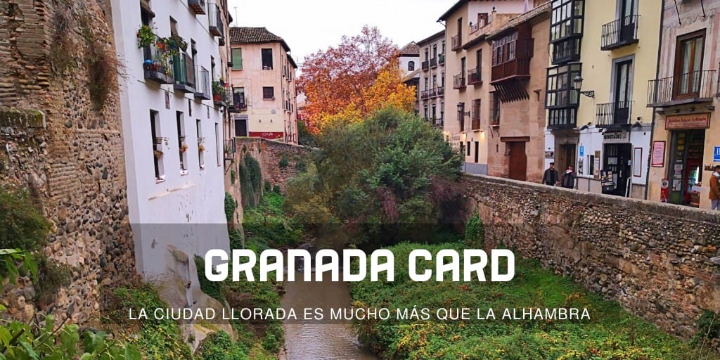 Información sobre la Granada Card ¿merece la pena?