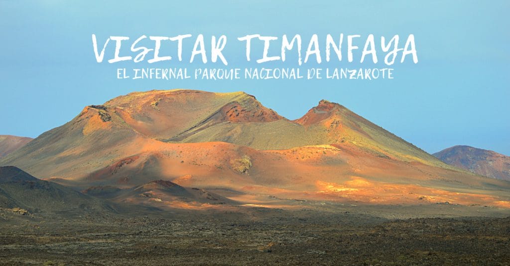 Visitar Timanfaya Lanzarote