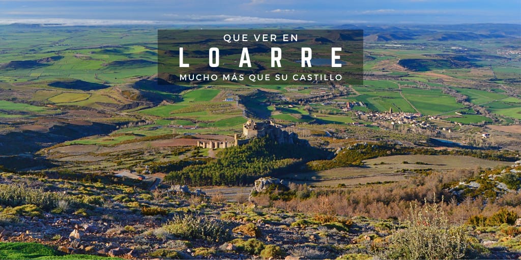 Que ver en Loarre, mucho más que su castillo