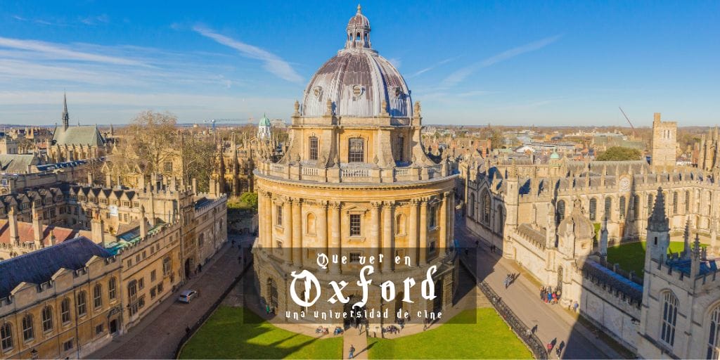 Que ver en Oxford, una universidad de cine